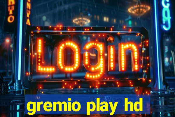 gremio play hd